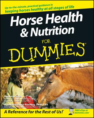 Horse Health and Nutrition For Dummies book cover