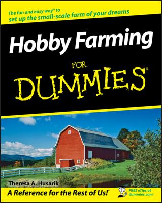 Hobby Farming For Dummies book cover