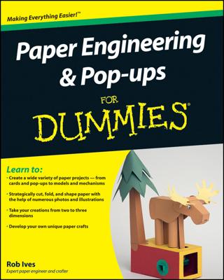 Paper Engineering and Pop-ups For Dummies book cover