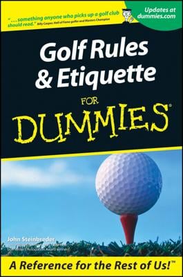 Golf Rules and Etiquette For Dummies book cover