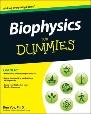 Biophysics For Dummies book cover