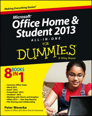 Microsoft Office Home and Student Edition 2013 All-in-One For Dummies book cover