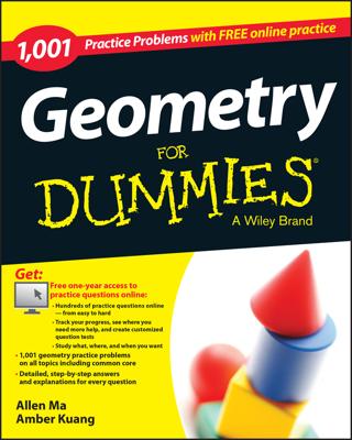 Geometry: 1,001 Practice Problems For Dummies (+ Free Online Practice) book cover