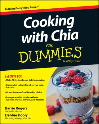 Cooking with Chia For Dummies book cover