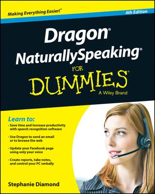 Dragon NaturallySpeaking For Dummies book cover