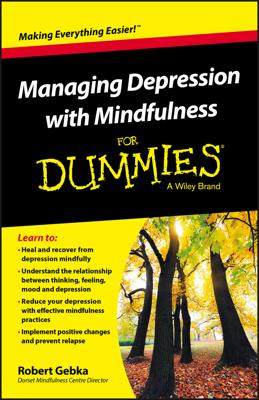 Managing Depression with Mindfulness For Dummies book cover