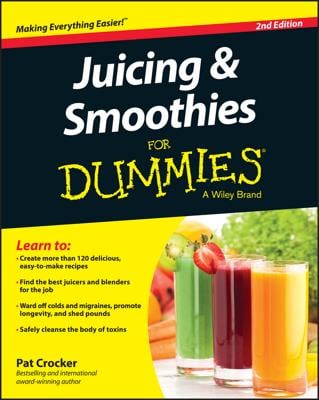 Juicing & Smoothies For Dummies book cover