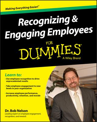 Recognizing & Engaging Employees For Dummies book cover