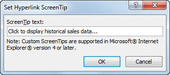 <b>(Optional) Click the ScreenTip button to the right of the Text to Display box to enter ScreenTip text</b><b>.</b>