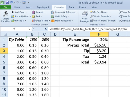 Using the VLOOKUP function to return the amount of the tip to add from a Lookup table.