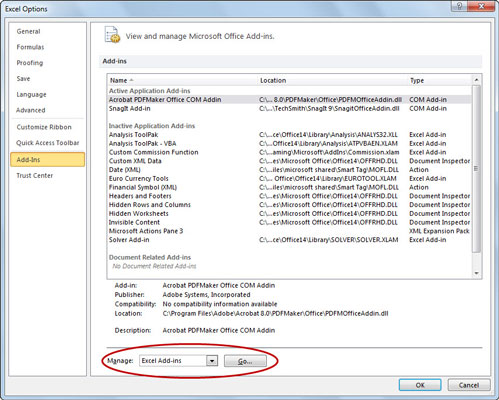Select Excel Add-Ins from the Manage drop-down list (at the bottom) and click Go.