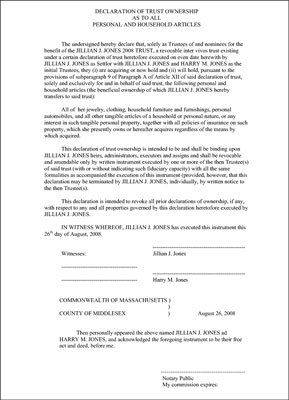 Declaration of Trust Ownership as to all personal and household articles.