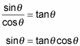 The ratio identity tangent equals sine over cosine.