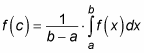 The value f(c) is the average value of f(x) over the interval [a, b]