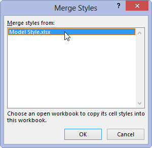 Click the name of the open workbook file that contains the custom styles to copy in the Merge Styles From list box and then click OK.
