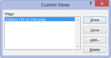 Click the Close button to close the Custom Views dialog box.