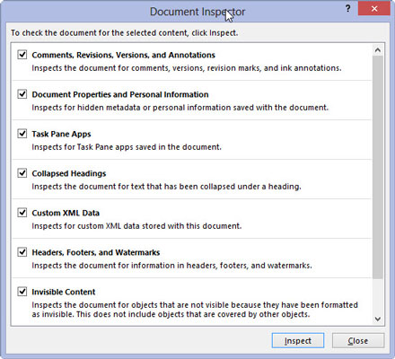 Choose Inspect Document from the Check for Issues button menu.
