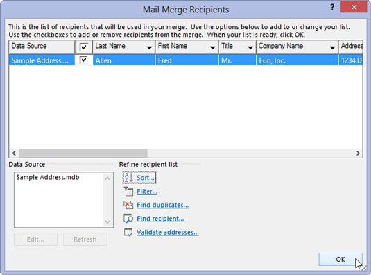 Click the OK button to dismiss the Mail Merge Recipients dialog box.