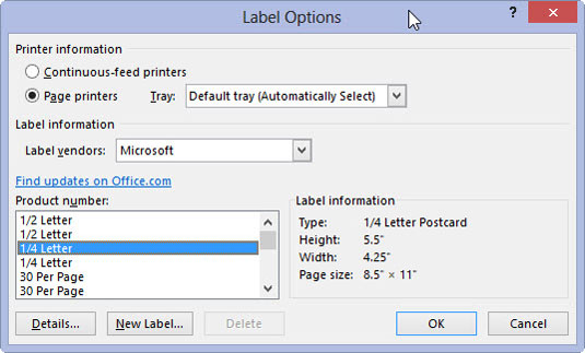 In the Label section, choose the type of label you’re printing on.