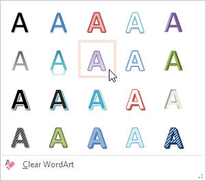 Select the WordArt style that most closely resembles the formatting you want to apply.
