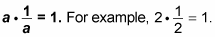  a * 1/a = 1