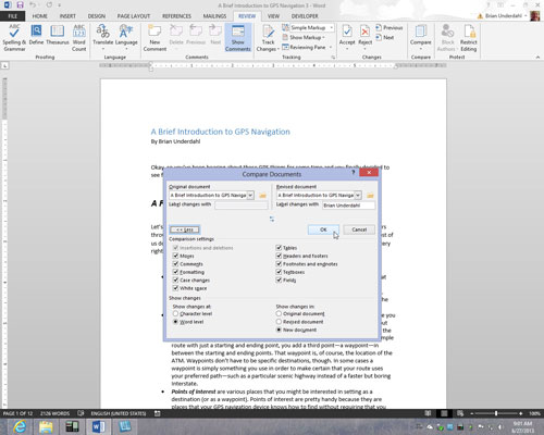 If you so desire, deselect Comparison Settings check boxes to tell Word what you want to compare. Click OK.
