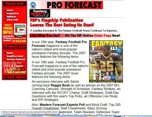 A good draft-prep magazine is a must-have resource for player rankings, team-by-team analyses, sleeper picks, rookie picks, and a variety of cheat sheets for different league types and formats.