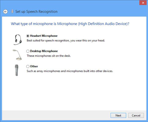 In the resulting Set Up Speech Recognition dialog box, select the type of microphone that you’re using and then click Next.
