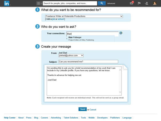 Under the Who do you want to ask? header, type the name of the person you want to request a recommendation from into the Your Connections text field.