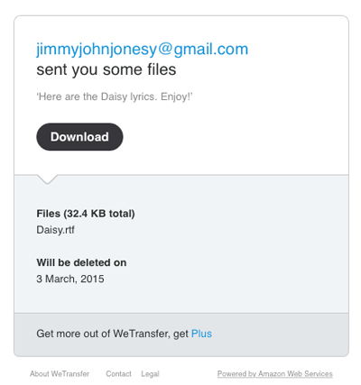 Figure 1: An e-mail notice that you have a file ready to download.