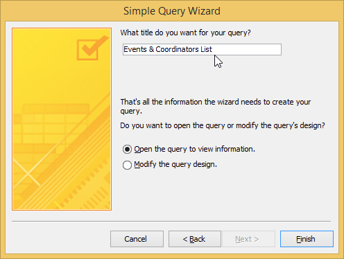 The Simple Query Wizard allows you to give a new title to your Access query.