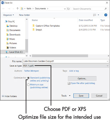 You can choose to save your documents as PDF or XPS files.
