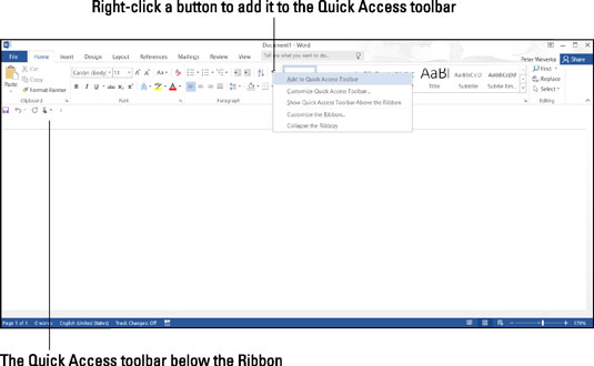 Merely by right-clicking, you can add a button to the Quick Access toolbar.