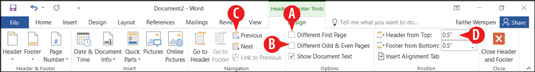 Use the Header & Footer Tools Design tab to set options for your headers and footers.