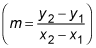The slope formula for a line.
