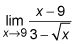 The limit of x - 9 divided by three minus square root of x 