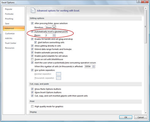 Select the Automatically Insert a Decimal Point check box in the Editing Options section.