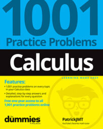 Calculus: 1001 Practice Problems For Dummies book cover