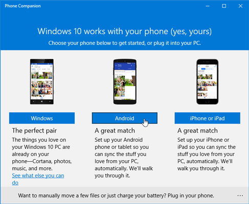 How do you sync your android phone to your tablet Using The Windows 10 Phone Companion Dummies