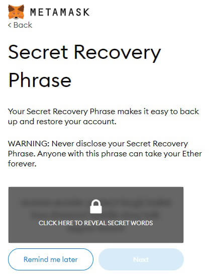Screenshot showing the window for obtaining your MetaMask Secret Recovery Phrase