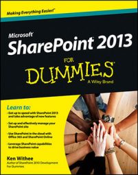 SharePoint 2013 For Dummies Cheat Sheet Article - dummies